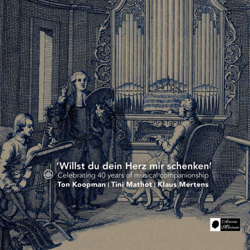 Ton Koopman /tini Mathot/klaus Mertens - Willst du dein herz mir schenken (Works By Handel/Schubert/Mozart/Bach/Cpe Bach/Stolzel CD)