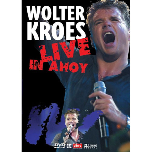 Wolter Kroes - Live in ahoy (DVD movie)