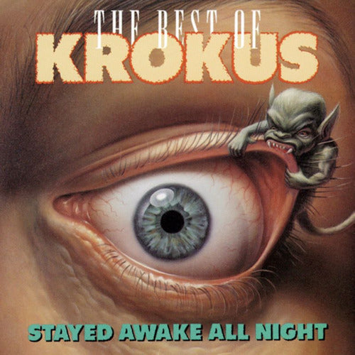 Krokus - Stayed awake all night (Best of CD)