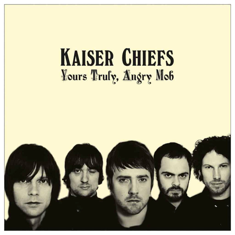 Kaiser Chiefs - Yours truly, angry mob (LP)