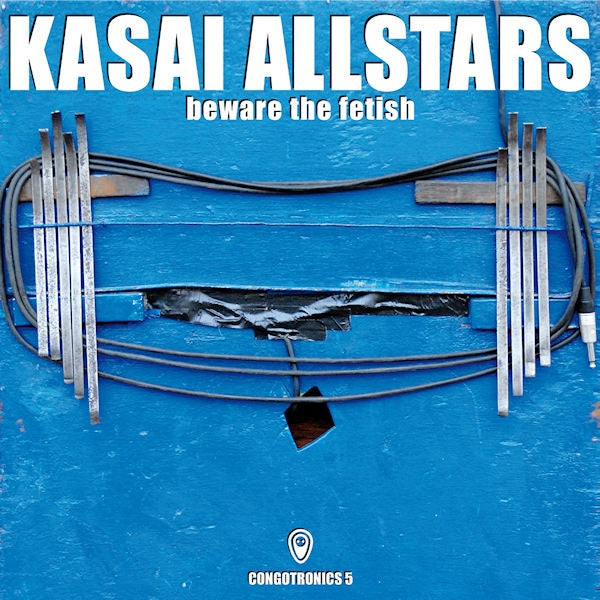 Kasai Allstars - Beware the fetish (Digipak CD)