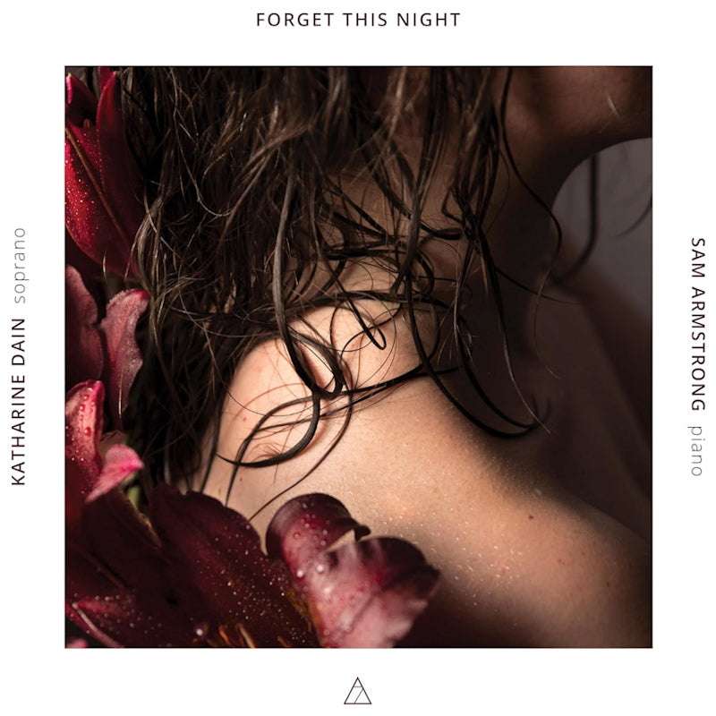 Katharine Dain / Sam Armstrong - Forget this night (Works By Boulanger/Szymanowski/Bacewicz CD)