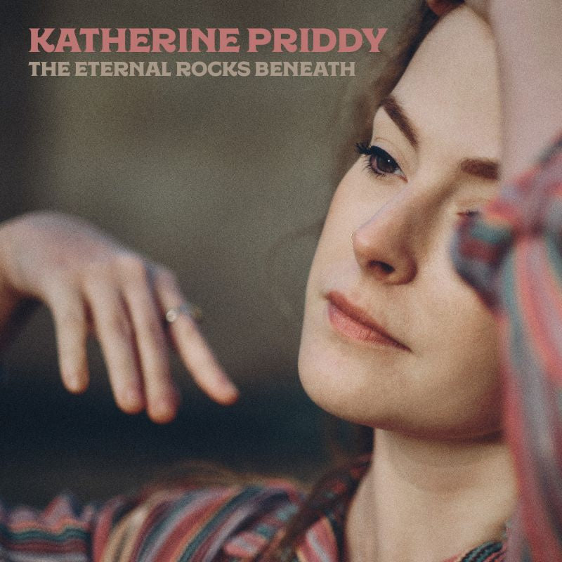 Katherine Priddy - The eternal rocks beneath (CD)