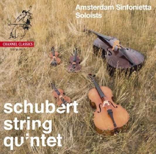 Franz Schubert - String quintet (Amsterdam Sinfonietta Soloists, Super Audio CD CD)