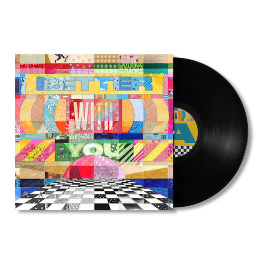 Kawala - Better with you (180gr., High Quality LP)