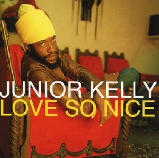 Junior Kelly - Love so nice (W/2 Bonus Remixes CD)