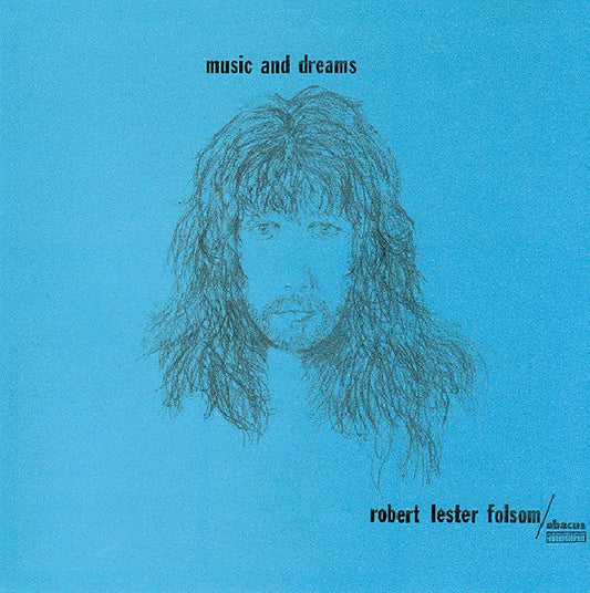 Robert Lester Folsom - Music and dreams (Rsd 22 LP)