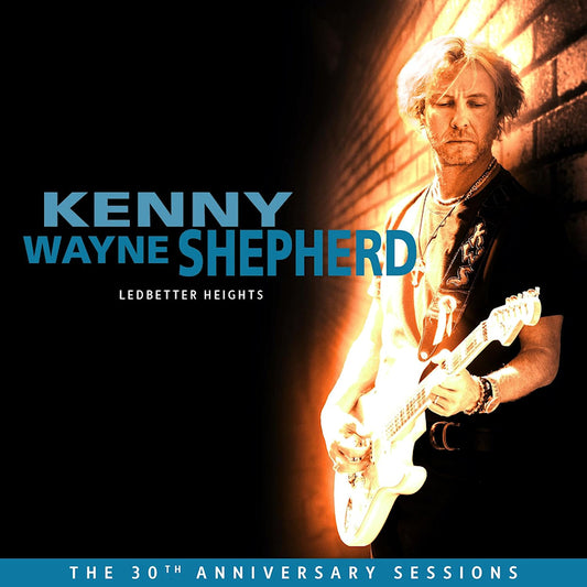 Kenny Wayne Shepherd - Ledbetter heights: the 30th anniversary sessions (CD)
