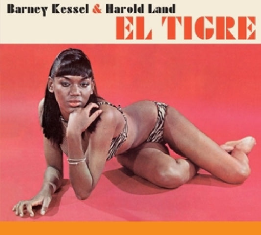 Barney Kessel & Harold Land - El tigre (Incl. Bonus Album: Time Will Tell CD)