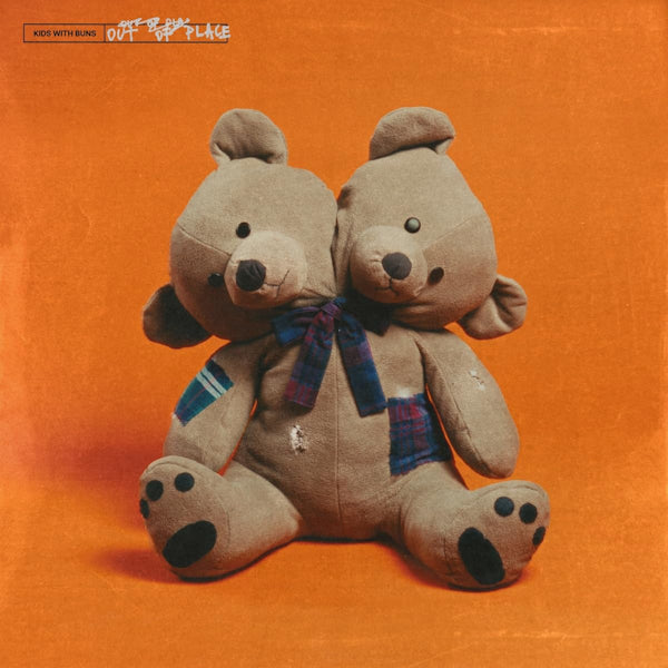 Kids With Buns - Out of place (CD)