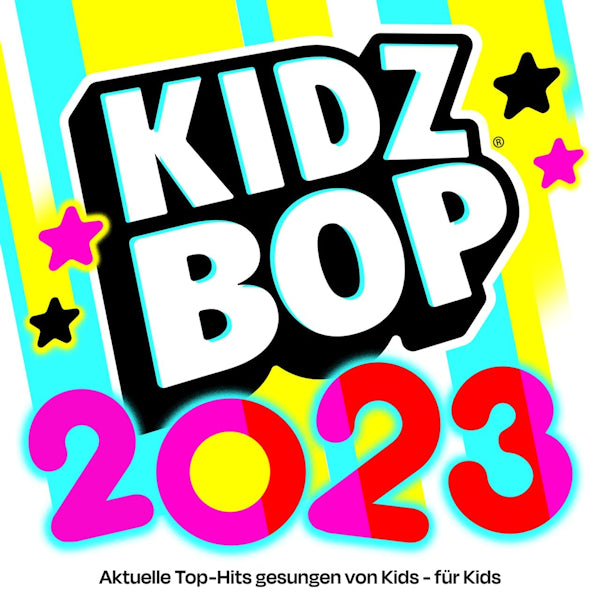 Kidz Bop Kids - Kidz bop 2023 -german version- (German Version CD)