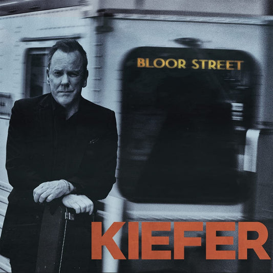 Kiefer Sutherland - Bloor street (LP)