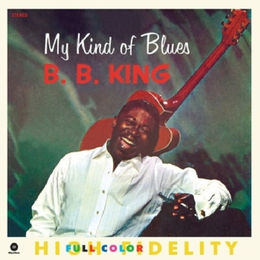 B.b. King - My kind of blues (2 Bonus Tracks / Incl. Mp3 Download / 180gr., High Quality LP)