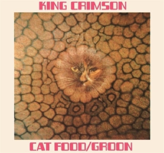 King Crimson - Cat food (50th Anniversary Edition 12-inch maxi-single)