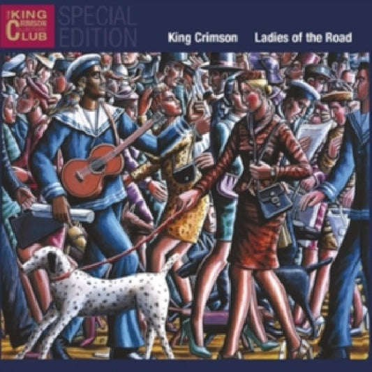 King Crimson - Ladies of the road (Live 1971-1972, Digipak CD)