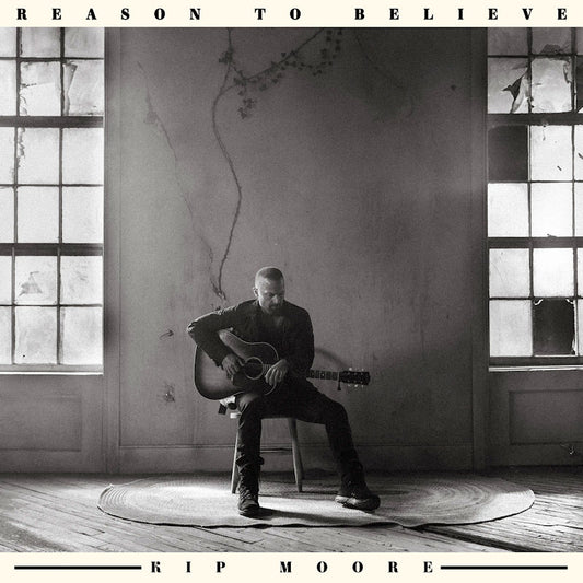 Kip Moore - Reason to believe (CD)