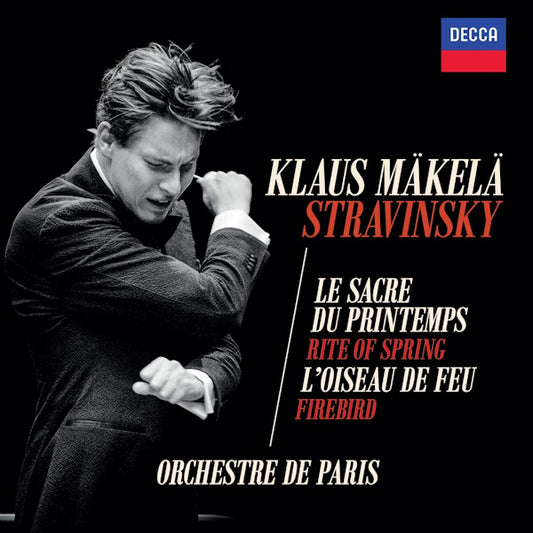 Klaus Makela / Orchestre De Paris - Stravinsky: Rite Of Spring / Firebird (.. Spring & the Firebird CD)