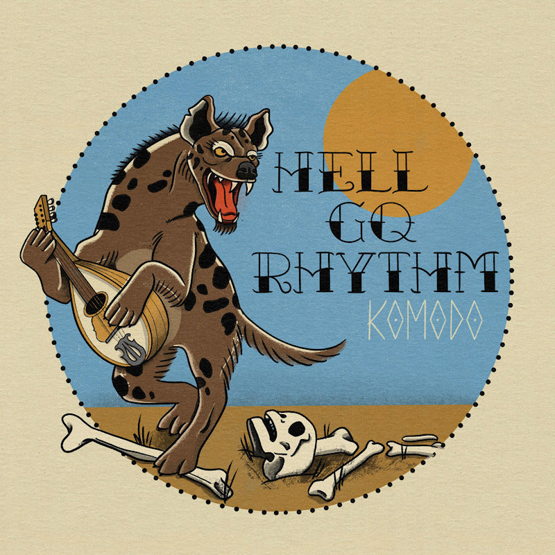 Komodo - Hell go rhythm (White, Coloured Vinyl LP)