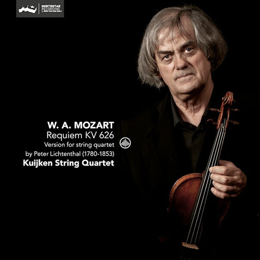 Kuijken String Quartet - Mozart: requiem kv626 - version for string quartet by peter lichtenthal (1780-1853) (.. Version For String Quartet By Peter Lichtenthal CD)