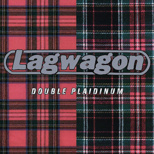 Lagwagon - Double plaidinum (Reissue // Remastered + Bonus Materials CD)