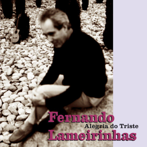 Fernando Lameirinhas - Alegria (CD)
