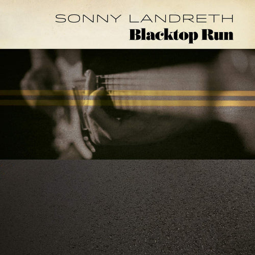 Sonny Landreth - Blacktop run (Gold Coloured Vinyl / 180gr., High Quality, Coloured Vinyl LP)