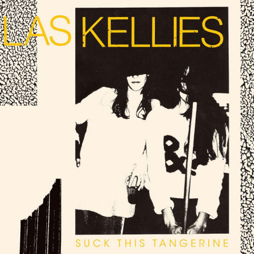 Las Kellies - Suck this tangerine (CD)