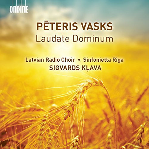 P. Vasks - Laudate dominum (Latvian Radio Choir/Sinfonietta Riga CD)