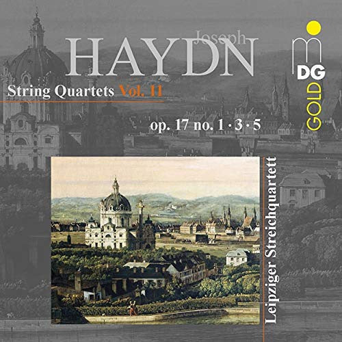 Franz Joseph Haydn - Complete string quartets vol.11: op.17 nos.1, 3 & 5 (Leipziger Streichquartett CD)