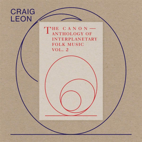 Craig Leon - Anthology of interplanetary folk music vol. 2 (CD)