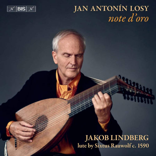 Jakob Lindberg - Note d'oro - lute music (Works By Jan Antonin Losy, Super Audio CD CD)