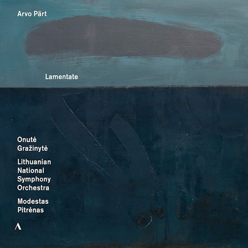 A. Part - Lamentate (Lithuanian National S.O. CD)