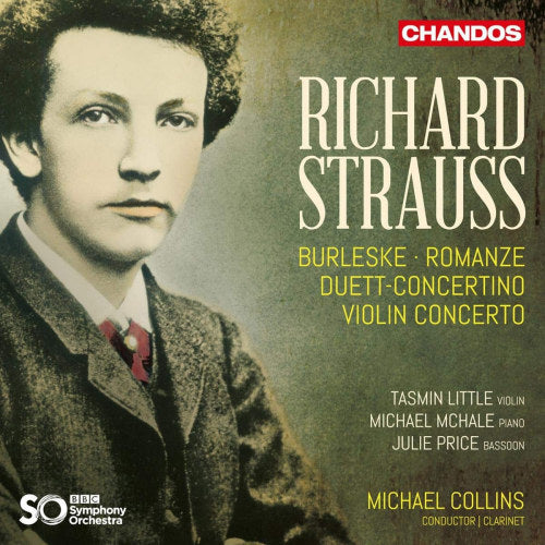 Richard Strauss - Burleske/romanze/duett concertino/violin concerto (Bbc Symphony Orchestra/Michael Collins/Tasmin Little CD)