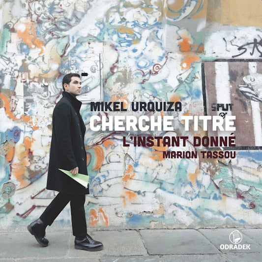 L'Instant Donne / Marion Tassou - Mikel Urquiza: Cherche Titre (.. Mikel Urquiza CD)