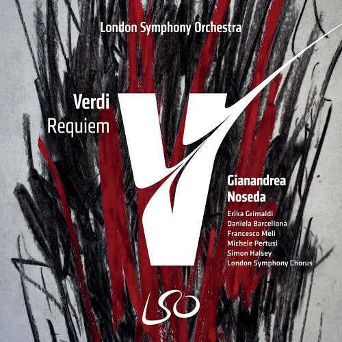 Giuseppe Verdi - Requiem (London Symphony Orchestra/Gianandrea Noseda, Super Audio CD CD)