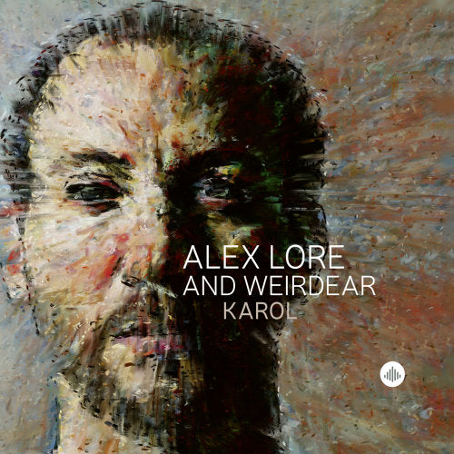 Alex Lore - Karol (Ft. Weirdear, O-Card CD)