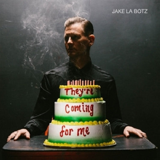 Jake La Botz - They're coming for me (CD)