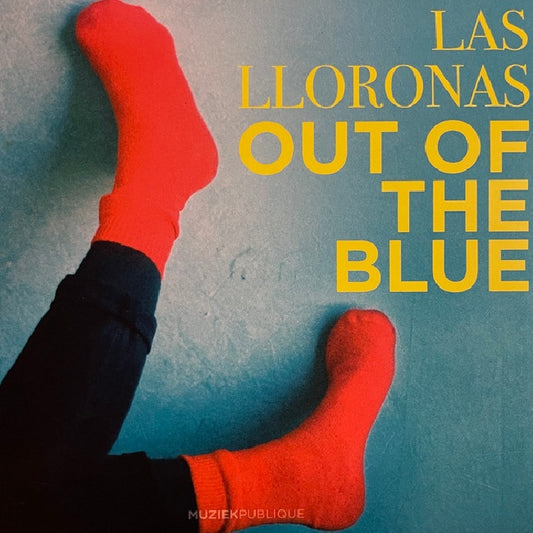 Las Lloronas - Out of the blue (CD)