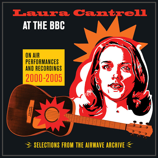 Laura Cantrell - At the BBC (On Air Performances & Recordings, 2000-2005 LP)
