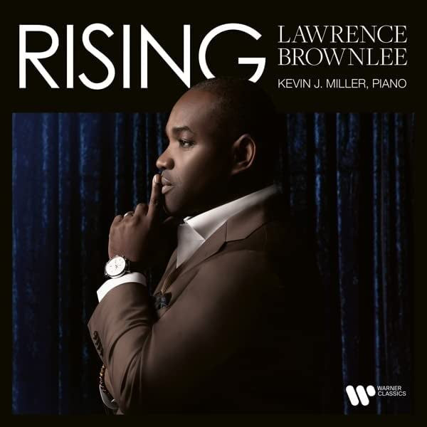 Lawrence Brownlee - Rising (Kevin J. Miller CD)