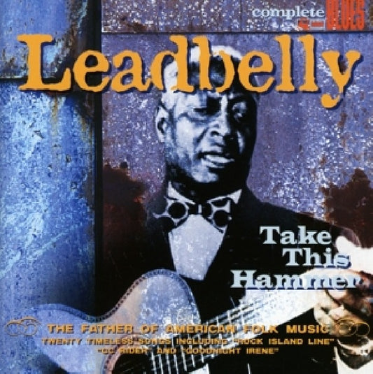 Leadbelly - Take this hammer (CD)