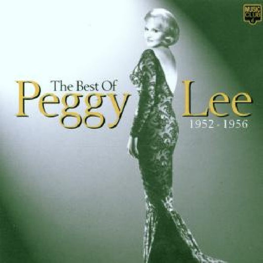 Peggy Lee - Best of 1952-1956 (18 Tracks CD)