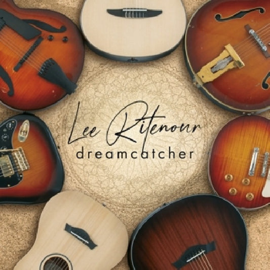 Lee Ritenour - Dreamcatcher (His First Ever "Solo Guitar" Album!, Digipak CD)