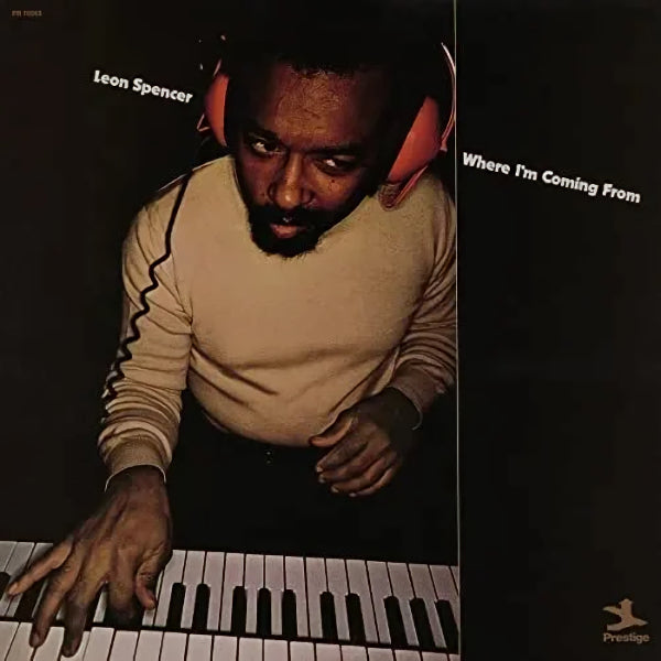Leon Spencer - Where i'm coming from (.. Coming From / Top Shelf Series / 180gr., Reissue, High Quality LP)