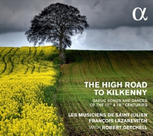 Les Musiciens De Saint-julien - High road to kilkenny (Akl 2017 // Francois Lazarevitch/Robert Getchell CD)