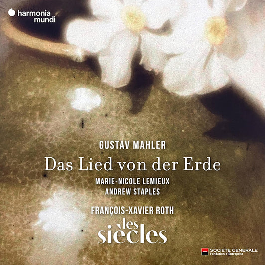 Les Siecles Francois -xavier Roth Ma - Mahler das lied von der erde (CD)