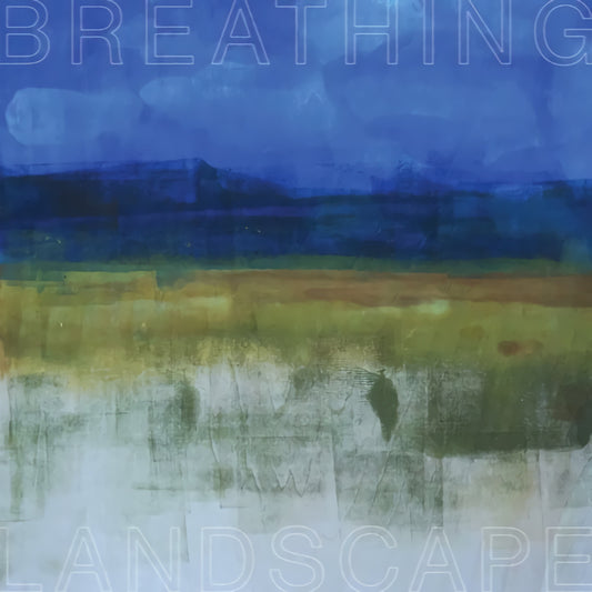 Leslee Smucker - Breathing landscape (LP)