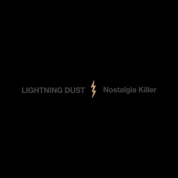 Lightning Dust - Nostalgia killer (.. Killer /Cosmic Amber, Coloured Vinyl LP)