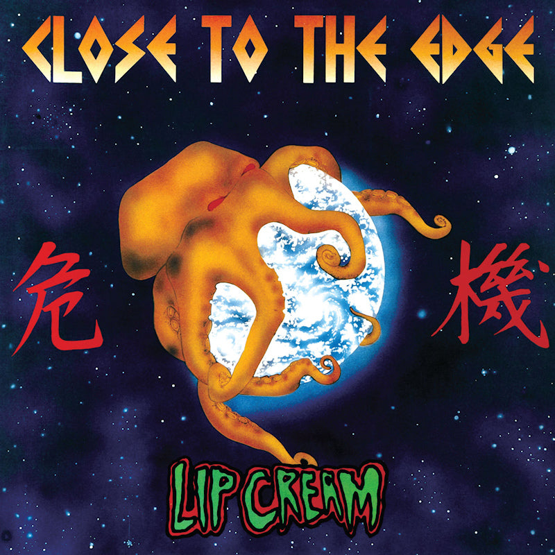 Lip Cream - Close to the edge (Coloured Vinyl, Reissue LP)