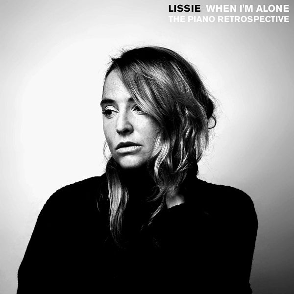 Lissie - When i'm alone: the piano retrospective (The Piano Retrospective CD)